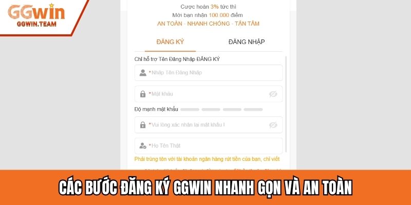 Các bước đăng ký GGWIN nhanh gọn và an toàn