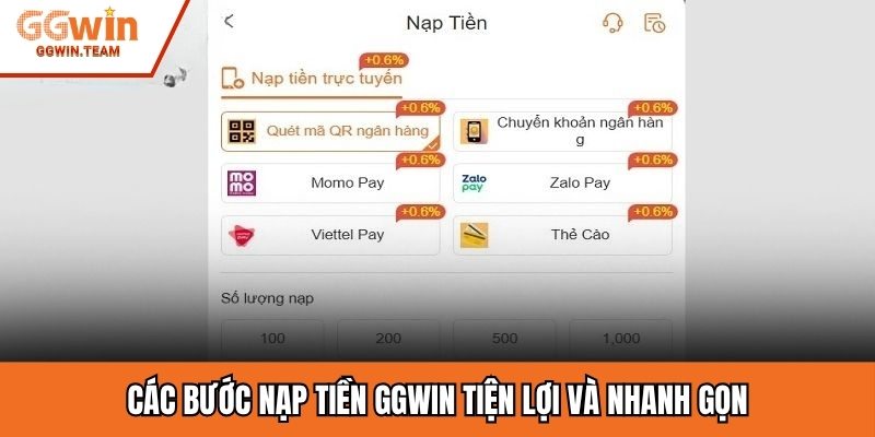 Các bước nạp tiền GGWIN tiện lợi và nhanh gọn
