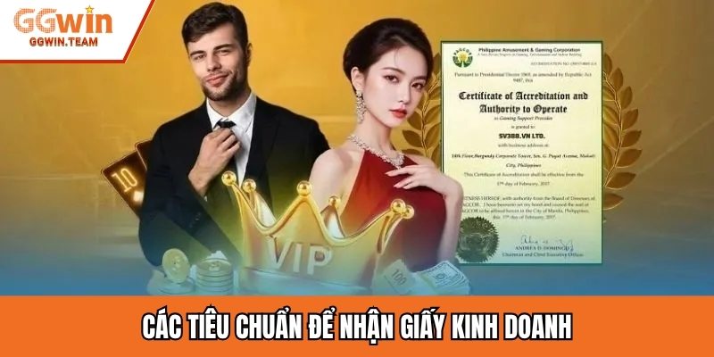 Các tiêu chuẩn để nhận giấy kinh doanh