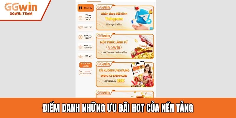 Điểm danh những ưu đãi hot của nền tảng
