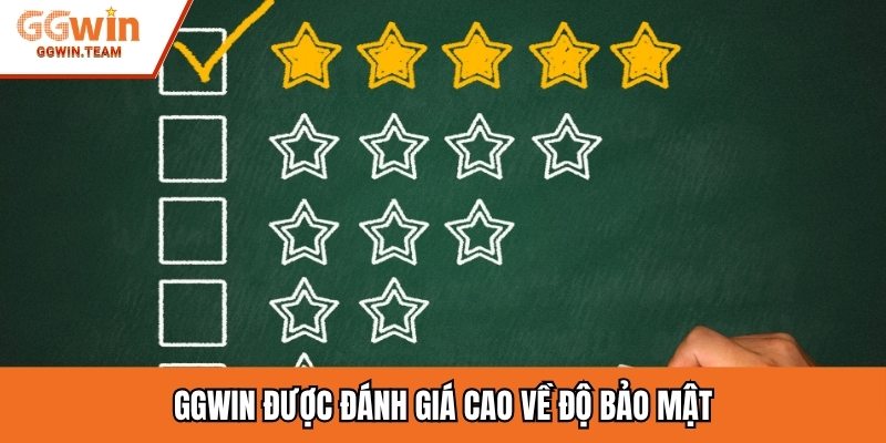 GGwin được đánh giá cao về độ bảo mật