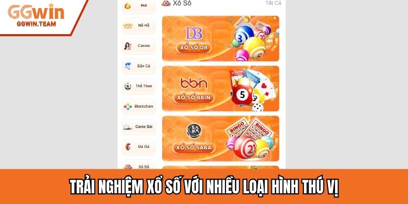 Trải nghiệm xổ số với nhiều loại hình thú vị